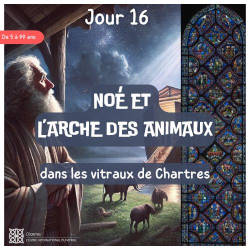 Histoire de Noé dans les vitraux de la cathédrale de Chartres