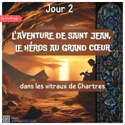 L’aventure de saint Jean - Le héros au grand cœur