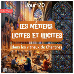 Les métiers licites et illicites dans les vitraux de la cathédrale de Chartres