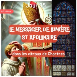 Le messager de lumière - vitrail de saint Apollinaire de la cathédrale de Chartres