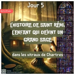 Rémi, l’enfant qui devint un grand sage - vitrail de Saint-Rémi de la cathédrale de Chartres